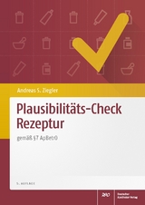 Plausibilitäts-Check Rezeptur - Andreas S. Ziegler