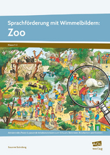 Sprachförderung mit Wimmelbildern: Zoo - Susanne Salvisberg