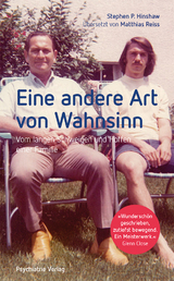 Eine andere Art von Wahnsinn - Stephen P. Hinshaw