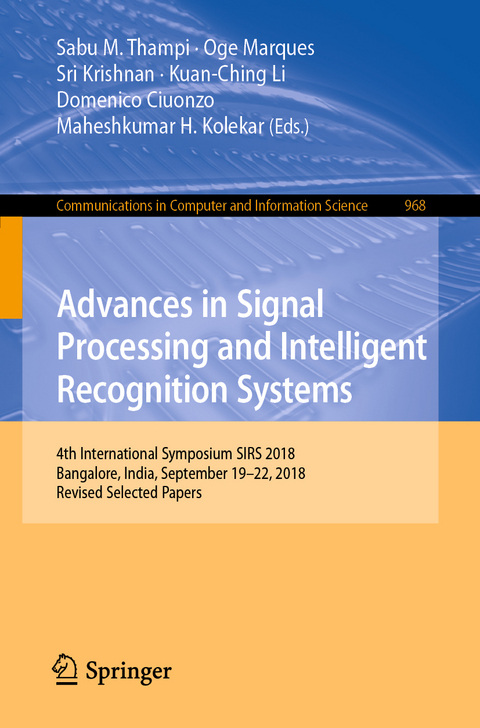 Advances in Signal Processing and Intelligent Recognition Systems - 