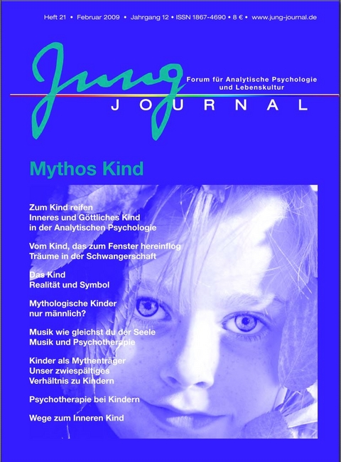 Jung-Journal 21 - Mythos Kind - 