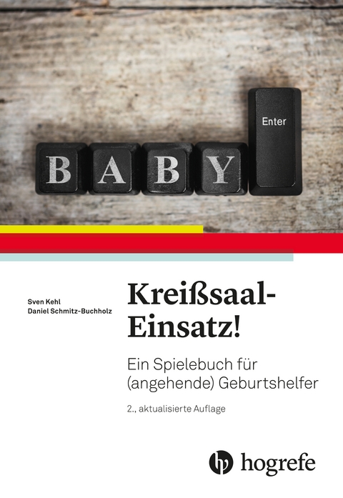 Kreißsaal–Einsatz! - Sven Kehl, Daniel Buchholz