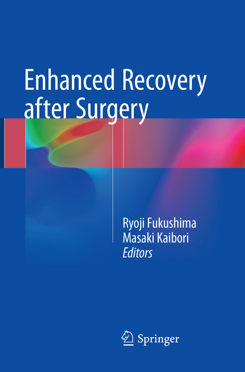 Enhanced Recovery after Surgery - 