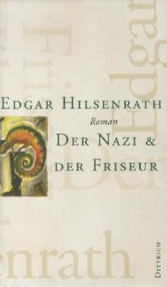 Der Nazi & der Friseur - Edgar Hilsenrath