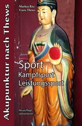 Sport - Kampfsport - Leistungssport - Franz Thews, Markus Ritz