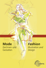 Mode - Zeichnen und Gestalten - Hannelore Eberle, Hannes Döllel, Andrea Bosch