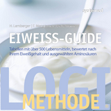 Eiweiß-Guide - Worm, Nicolai; Lemberger, Heike; Mangiameli, Franca