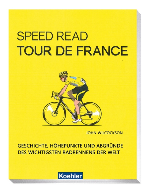 Speed Read - Tour de France - John Wilcockson