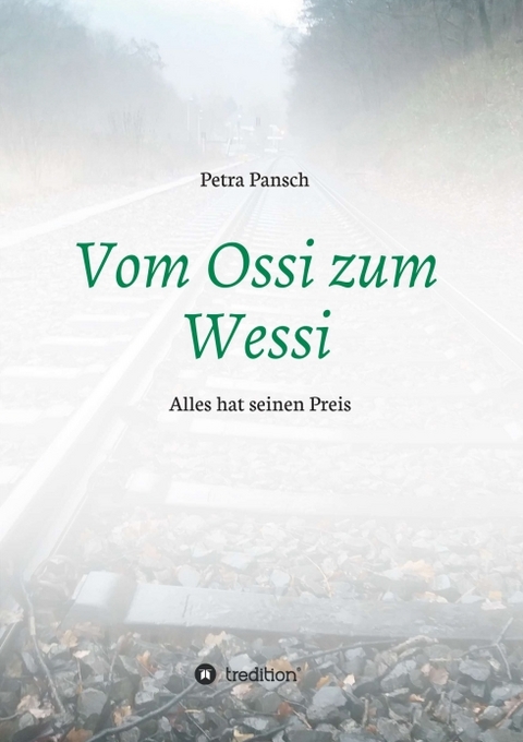 Vom Ossi zum Wessi - Petra Pansch