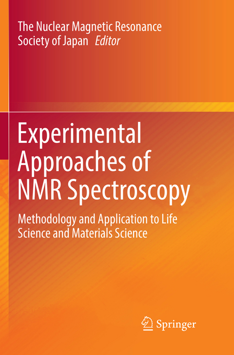 Experimental Approaches of NMR Spectroscopy - 