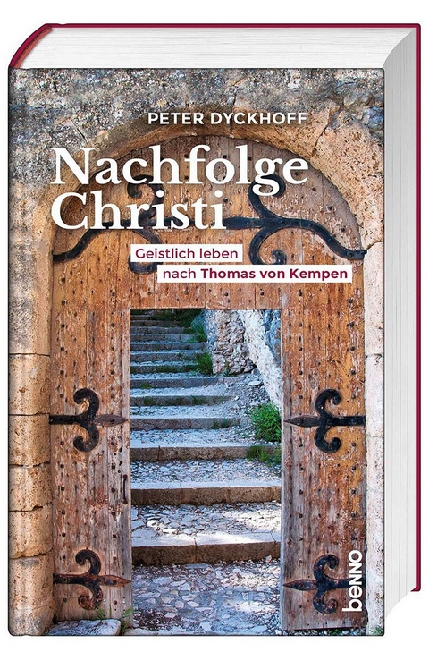 Nachfolge Christi - Peter Dyckhoff