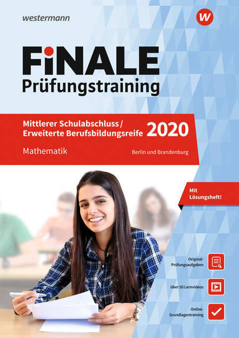 FiNALE Prüfungstraining / FiNALE - Prüfungstraining Mittlerer Schulabschluss, Fachoberschulreife, Erweiterte Berufsbildungsreife Berlin und Brandenburg