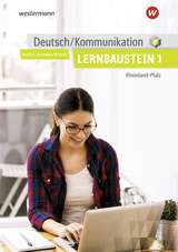 Deutsch / Kommunikation für die Berufsschule, Berufsfachschule II und die Höhere Berufsfachschule in Rheinland-Pfalz - Axmann, Alfons; Hohwieler-Brünner, Gabriele