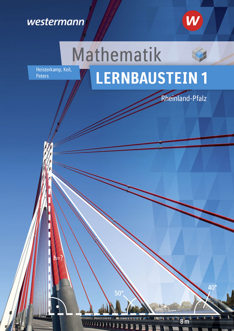 Mathematik Lernbausteine Rheinland-Pfalz - Jens Peters, Markus Heisterkamp, Martin Keil