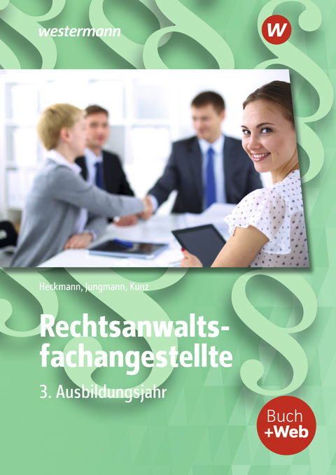 Rechtsanwaltsfachangestellte - Sven Jungmann, Petra Kunz, Eva Heckmann