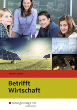 Betrifft Wirtschaft - Scherer, Manfred; Axmann, Alfons