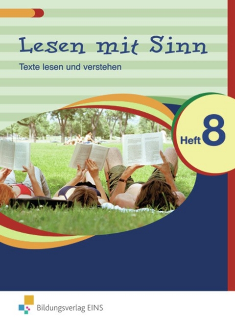 Lesen mit Sinn - Texte lesen und verstehen - Julia Sulies, Kristin Tommek, Annette Weber