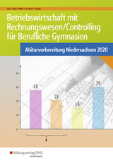 Abiturvorbereitung Berufliche Gymnasien in Niedersachsen / Betriebswirtschaft mit Rechnungswesen/Controlling für Berufliche Gymnasien - Dörr, Hans-Joachim; Hahn, Hans; Müller, Helmut; Overbeck, Dirk; Thomas, Dirk; Overbeck, Dirk; Müller, Helmut