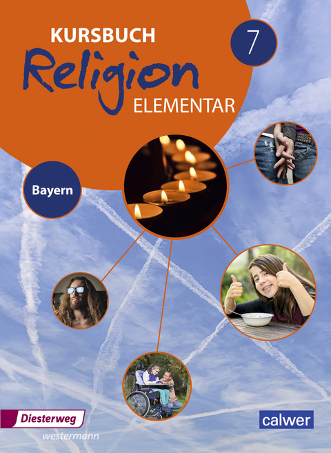 Kursbuch Religion Elementar - Ausgabe 2017 für Bayern - 