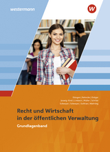 Ausbildung in der öffentlichen Verwaltung - Düngen, Hans-Gerd; Behncke, Jörg; Dräger, Marion; Joswig-Kind, Marion; Limbeck, Bernhard; Müller, Volker; Schiller, Günter; Schneyer, Antje; Schneyer, Frank; Solfrian, Meinolf; Wathling, Ursula