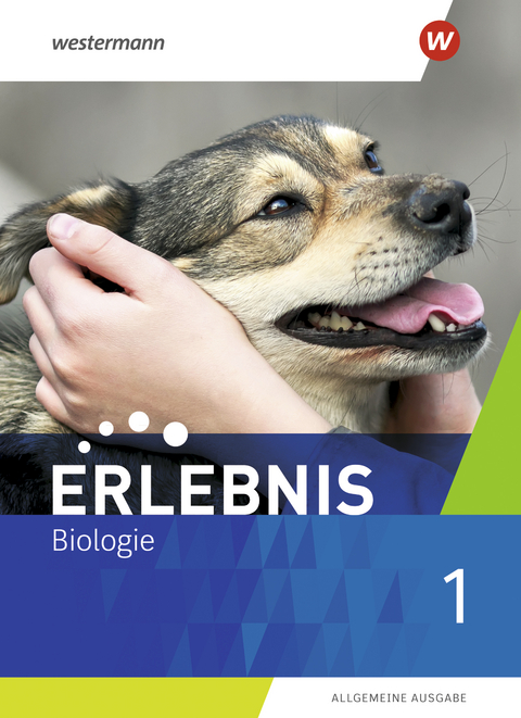 Erlebnis Biologie - Allgemeine Ausgabe 2019 - 