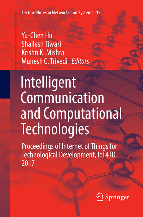 Intelligent Communication and Computational Technologies - 