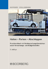 Halten - Parken - Abschleppen - Huppertz, Bernd; Stollenwerk, Detlef