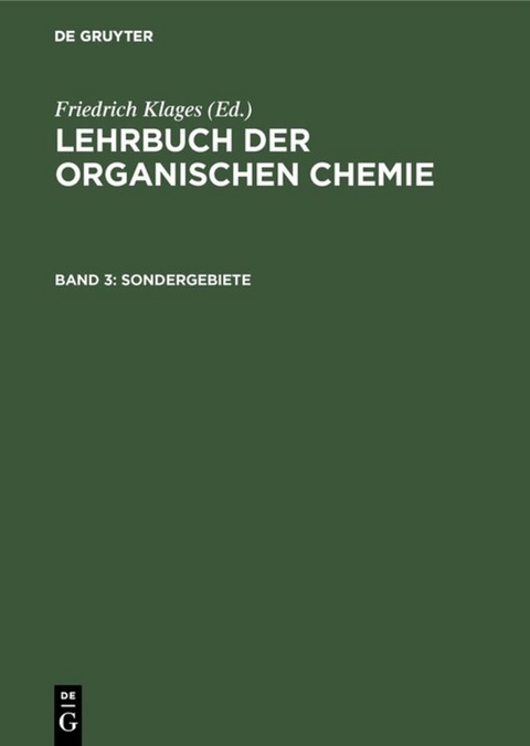 Lehrbuch der organischen Chemie / Sondergebiete - 