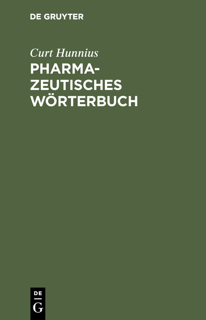 Pharmazeutisches Wörterbuch - Curt Hunnius