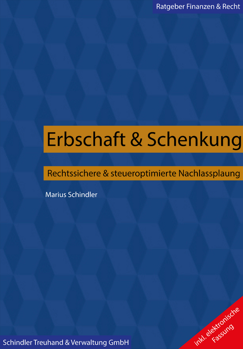 Erbschaft & Schenkung - Marius Schindler