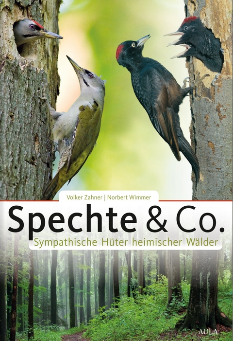 Spechte & Co. - Volker Zahner, Norbert Wimmer