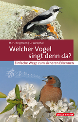 Welcher Vogel singt denn da? - Bergmann, Hans-Heiner; Westphal, Uwe