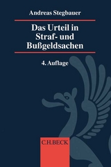 Das Urteil in Straf- und Bußgeldsachen - Rösch, Bernd; Stegbauer, Andreas