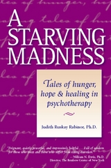 Starving Madness -  Judith Rabinor