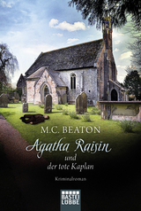 Agatha Raisin und der tote Kaplan - M. C. Beaton