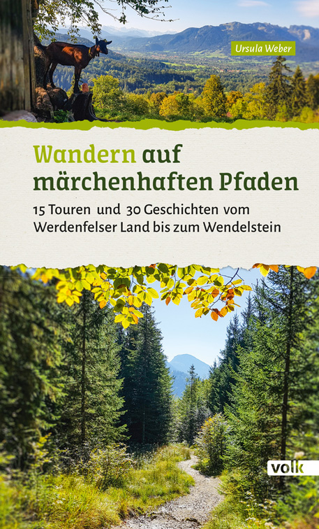 Wandern auf märchenhaften Pfaden - Ursula Weber