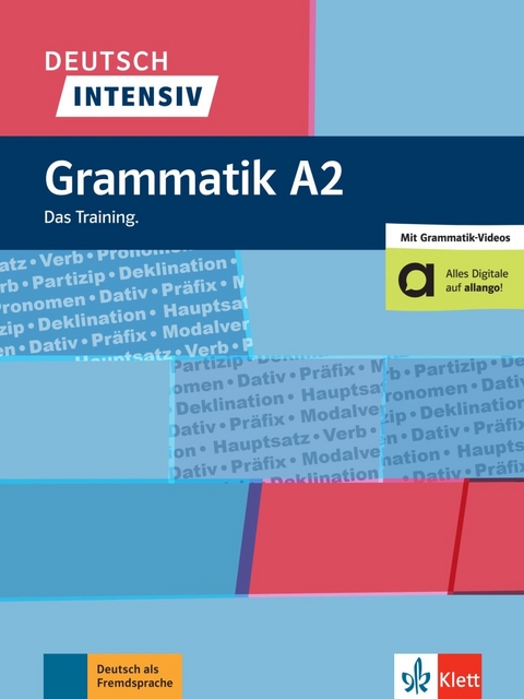 Deutsch intensiv Grammatik A2 - Christiane Lemcke, Lutz Rohrmann