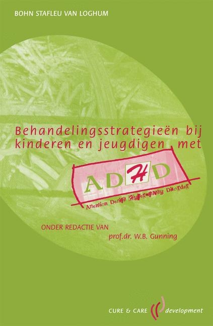 Behandelingsstrategieën Bij Kinderen En Jeugdigen Met ADHD -  Hsk/Bu Cure &  Care Development