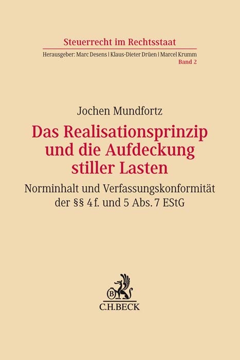 Das Realisationsprinzip und die Aufdeckung stiller Lasten - Jochen Johannes Mundfortz