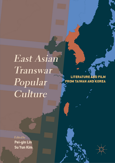 East Asian Transwar Popular Culture - 