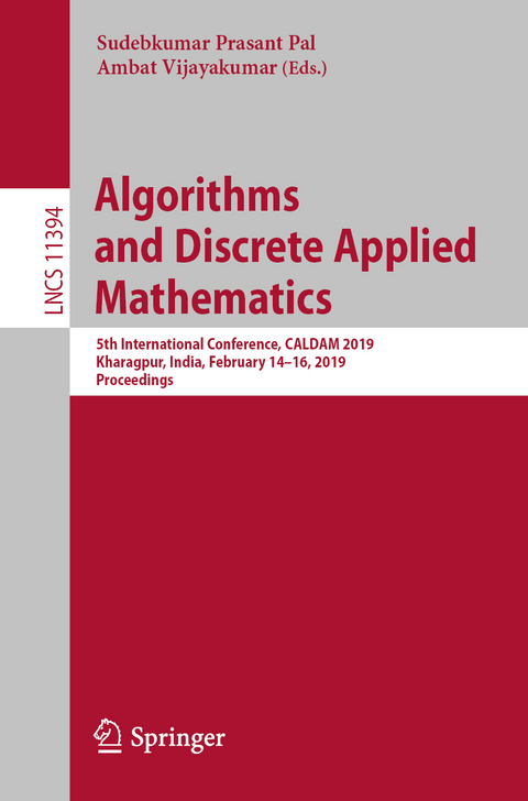 Algorithms and Discrete Applied Mathematics - 