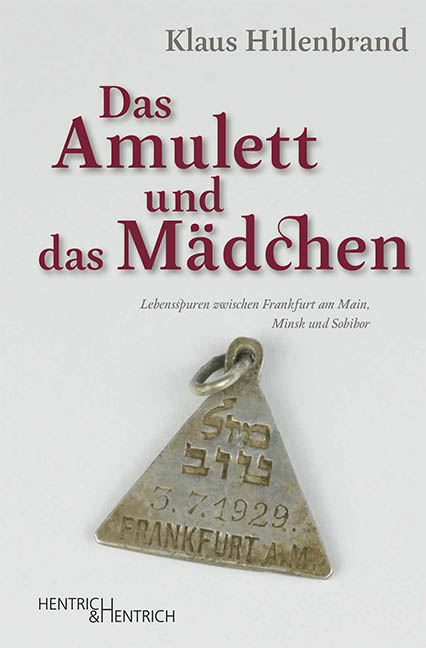 Das Amulett und das Mädchen - Klaus Hillenbrand