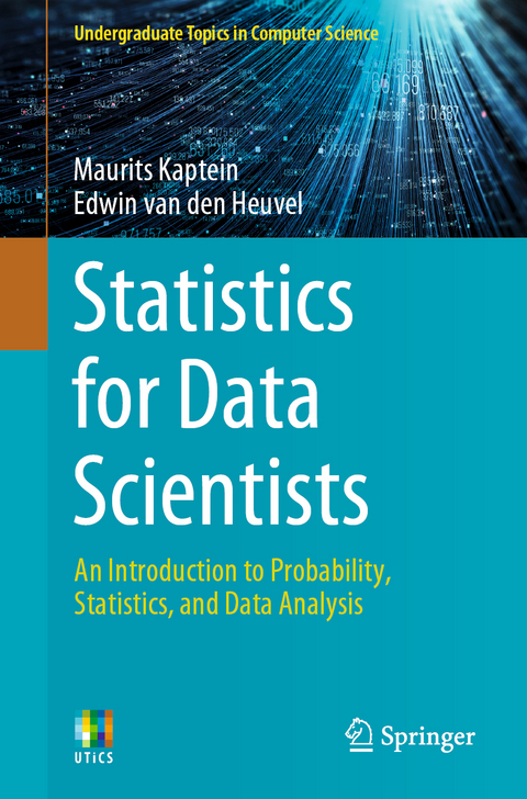 Statistics for Data Scientists - Maurits Kaptein, Edwin van den Heuvel