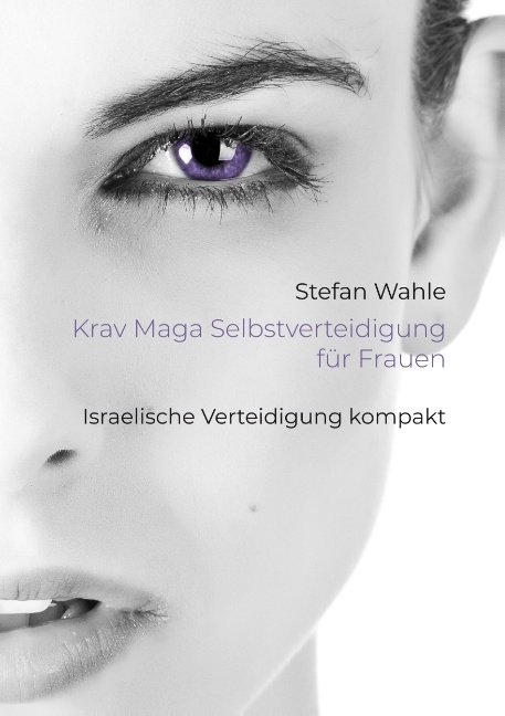 Krav Maga Selbstverteidigung für Frauen - Stefan Wahle