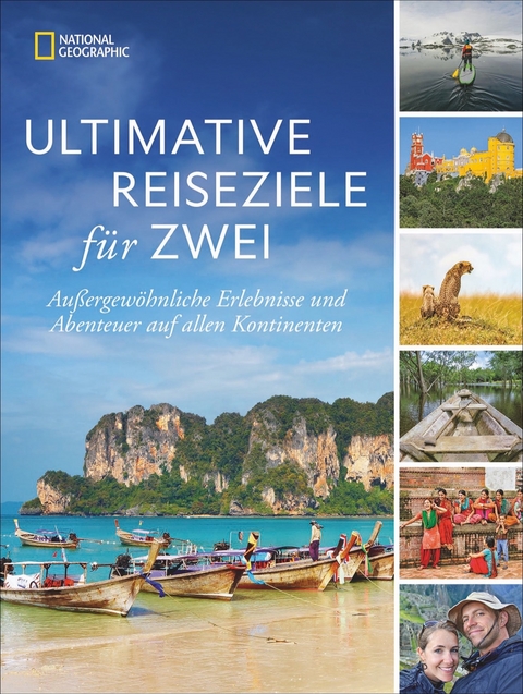 Ultimative Reiseziele für zwei