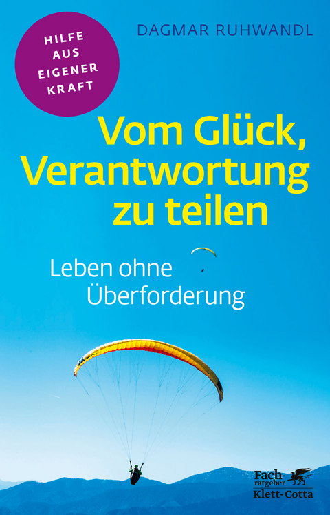 Vom Glück, Verantwortung zu teilen - Dagmar Ruhwandl