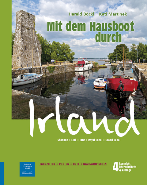 Mit dem Hausboot durch Irland - Harald Böckl