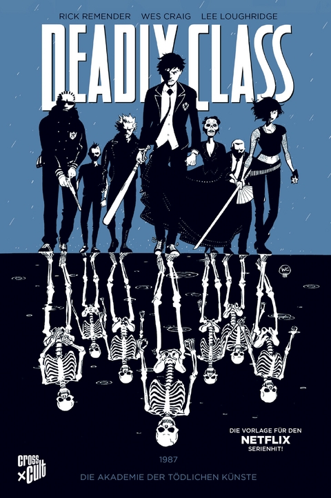 Deadly Class 1: Die Akademie der tödlichen Künste - Rick Remender