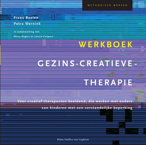 Werkboek Gezins-Creatieve-Therapie - P Wernink, F Beelen