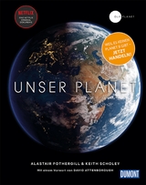 DuMont Bildband Unser Planet - Our Planet - Fred Pearce Keith Scholey  Alastair Fothergill &, Sir David Attenborough